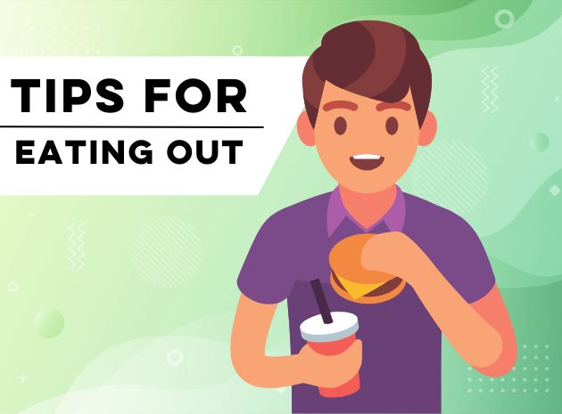 Tips for Eating Out
